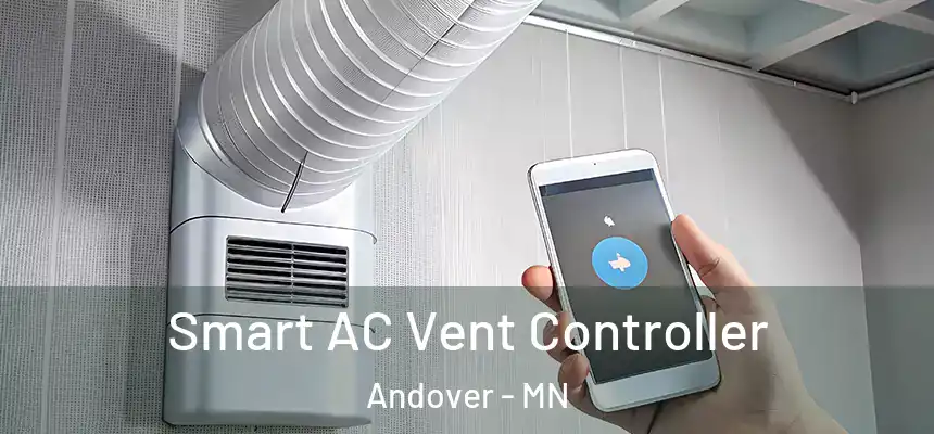 Smart AC Vent Controller Andover - MN
